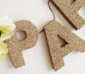 DIY – Les lettres scintillantes de Paper Cup