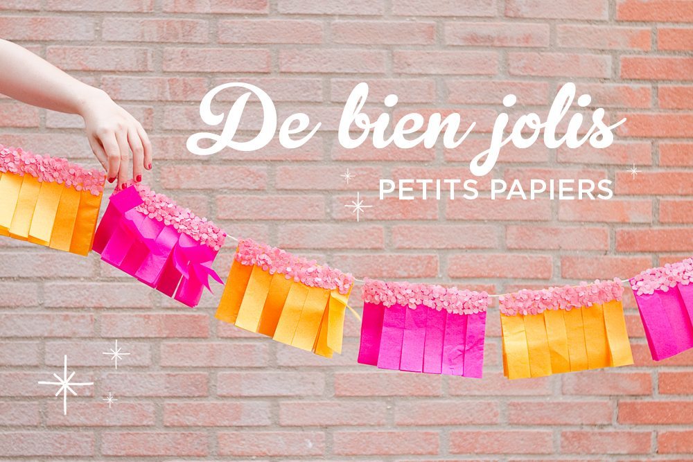 De bien jolis petits papiers